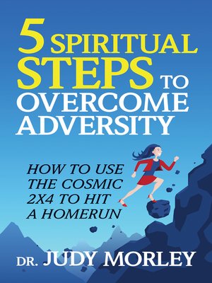 cover image of 5 Spiritual Steps to Overcome Adversity